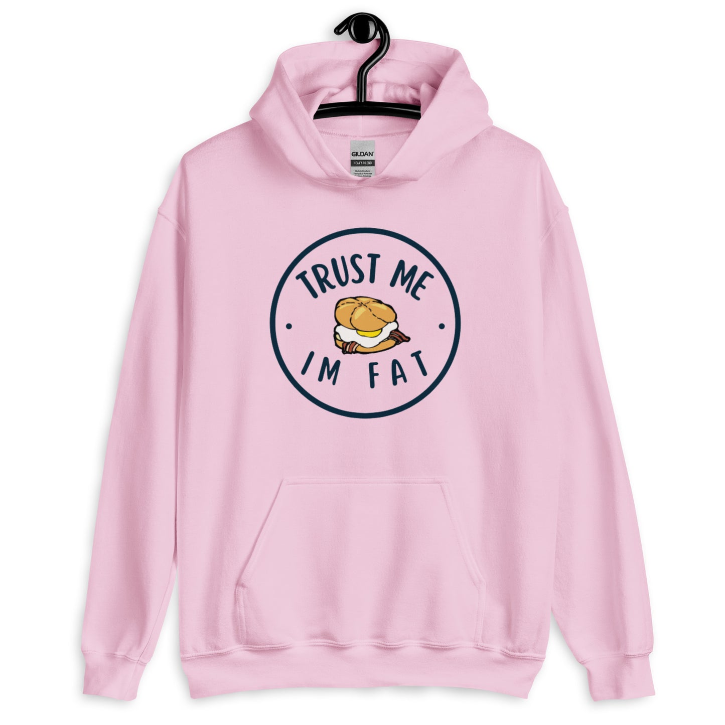 *BIG BOYS ONLY!* TRUST ME IM FAT Hoodie