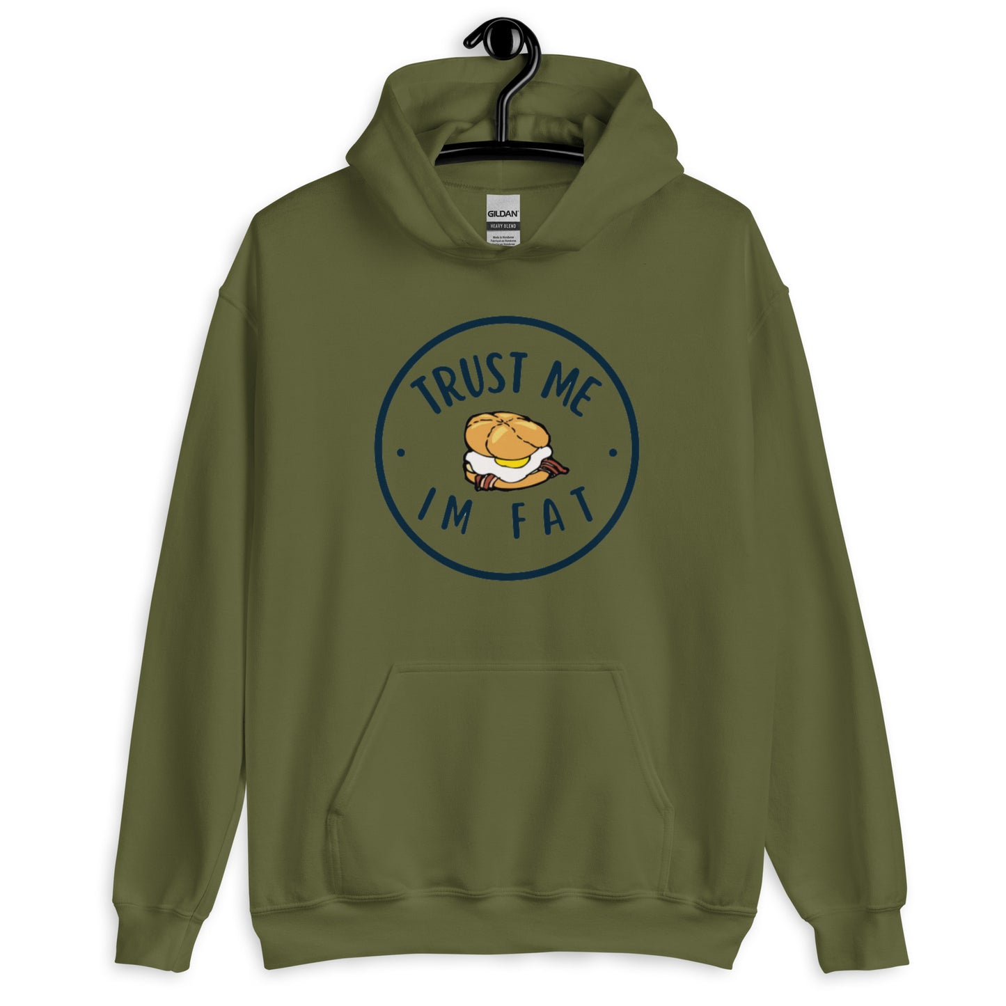 *BIG BOYS ONLY!* TRUST ME IM FAT Hoodie